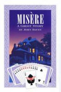 Hardcover Misere: A Ghost Story Book