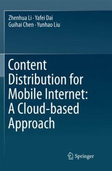 Paperback Content Distribution for Mobile Internet: A Cloud-Based Approach Book