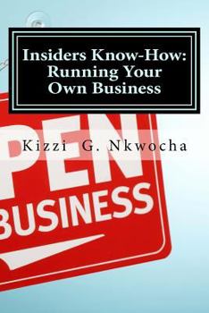 Paperback Insiders Know-How: Running Your Own Business Book