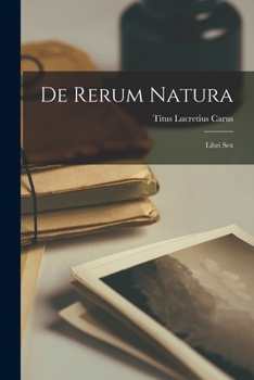 Paperback De Rerum Natura: Libri Sex Book