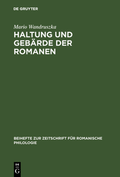 Hardcover Haltung und Gebärde der Romanen [German] Book