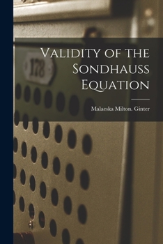 Paperback Validity of the Sondhauss Equation Book