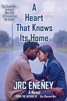 Paperback A Heart That Knows Its Home Book