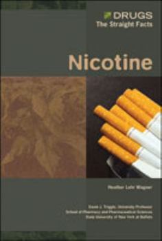 Nicotine - Book  of the Drugs: The Straight Facts
