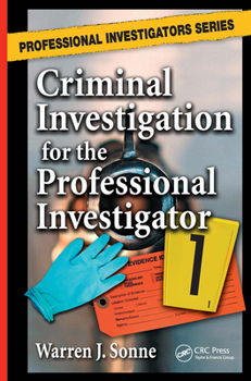 Hardcover Criminal Investigation for the Professional Investigator Book