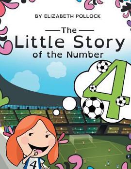 Paperback The Little Story of the Number 4 Book