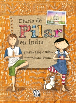 Diário de Pilar na Índia - Book #7 of the Diário de Pilar