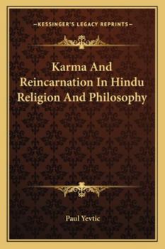 Karma And Reincarnation In Hindu Religion And Philosophy