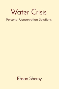 Paperback Water Crisis: Personal Conservation Solutions Book