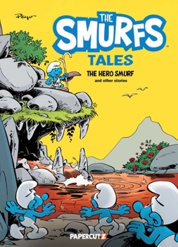 Paperback The Smurfs Tales Vol. 9: The Hero Smurf and Other Stories Book