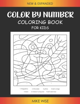 Paperback Color By Number Coloring Book For Kids: Ages 4-8 Book