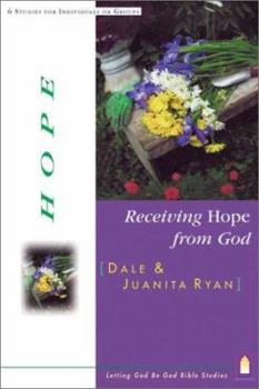 Paperback Receiving Hope from God: 6 Studies for Individuals or Groups Book