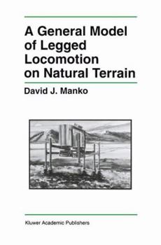 Paperback A General Model of Legged Locomotion on Natural Terrain Book