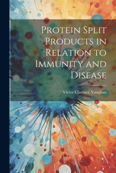 Paperback Protein Split Products in Relation to Immunity and Disease Book