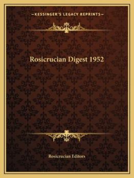 Rosicrucian Digest 1952