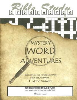 Paperback Crosswords Bible Study: Mystery Word Adventures - New Testament Book