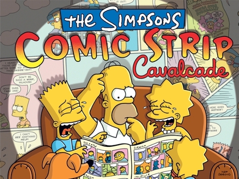 The Simpsons Comic Strip Cavalcade: The First Collection of Simpsons Sunday Funnies
