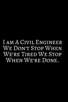 I Am A Civil Engineer We Don't ~: Funny Engineer Good With Math Bad At Spelling Engineering, Journal. Computer Engineering Journal Planner Software ... For Men Women Kids Daily Calendar Quarterly.
