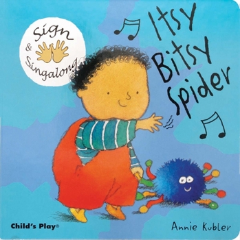 Board book Itsy, Bitsy Spider: American Sign Language Book