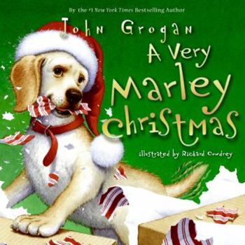 Hardcover A Very Marley Christmas: A Christmas Holiday Book for Kids Book