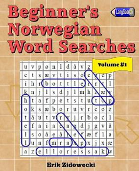 Paperback Beginner's Norwegian Word Searches - Volume 1 [Norwegian] Book