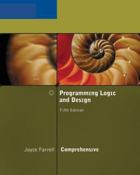 Paperback Programming Logic and Design, Comprehensive [With CDROM] Book