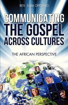 Paperback Communicating the Gospel Across Cultures Book