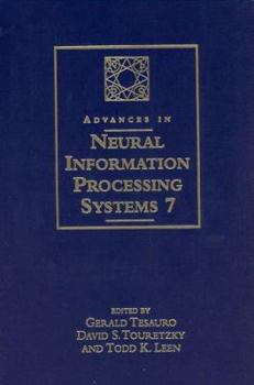 Hardcover Advances in Neural Information Processing Systems 7: Proceedings of the 1994 Conference Book