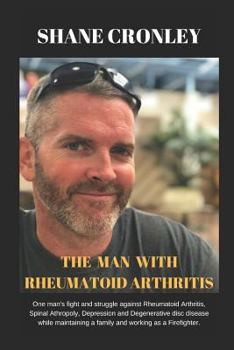 Paperback The Man with Rheumatoid Arthritis Book