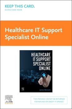 Printed Access Code Healthcare It Support Specialist Online (Access Card) Book