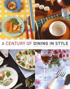 Hardcover A Century of Dining in Style Book