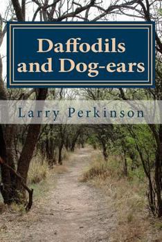 Paperback Daffodils and Dog-ears Book