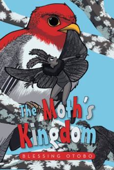 Paperback The Moth's Kingdom Book