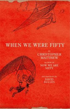 Hardcover When We Were Fifty Book