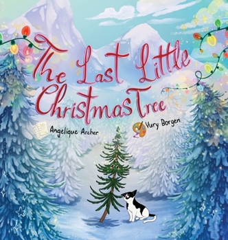 Hardcover The Last Little Christmas Tree Book