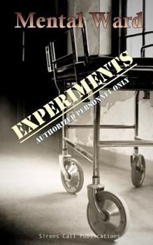 Paperback Mental Ward: Experiments Book