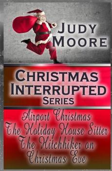 Christmas Interrupted - Book  of the Christmas Interrupted