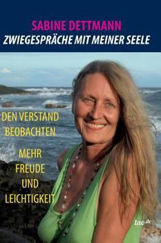 Hardcover Zwiegesprache Mit Meiner Seele [German] Book