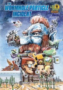 Paperback The Wormhole Particle Incident (Lost Cactus Archives) Book