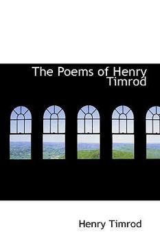 The Poems of Henry Timrod