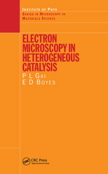 Hardcover Electron Microscopy in Heterogeneous Catalysis Book