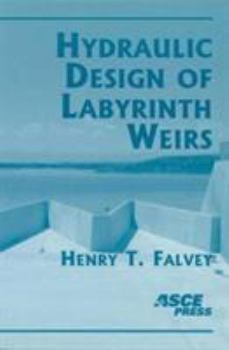 Paperback Hydraulic Design of Labyrinth Weirs Book