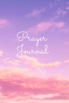 Paperback Prayer Journal: For Women Teens and Kids Book