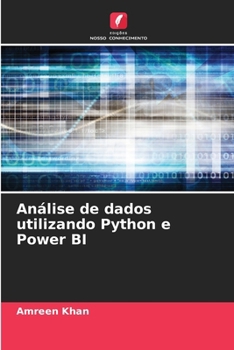 Análise de dados utilizando Python e Power BI (Portuguese Edition)