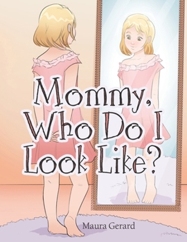 Paperback Mommy, Who Do I Look Like? Book