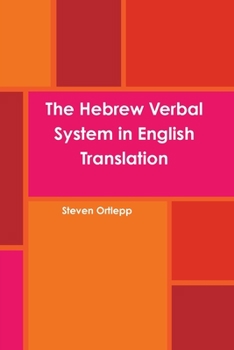 Paperback The Hebrew Verbal System in English Translation Book