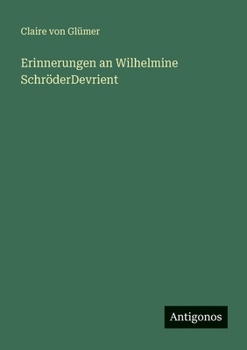 Paperback Erinnerungen an Wilhelmine SchröderDevrient [German] Book