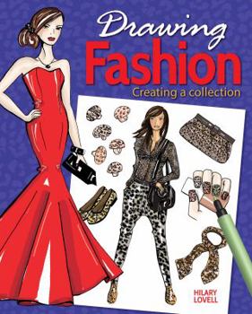 Paperback Drawing Fashion: Creating a Collection Book