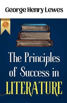 The Principles of Success in Literature