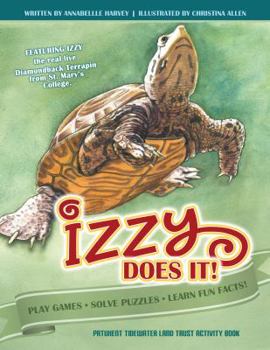 Paperback Izzy Does It: Patuxent Tidewater Land Trust Activity Book